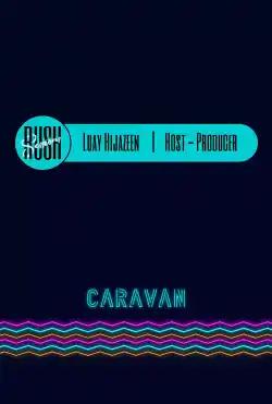 Caravan - rush sessions