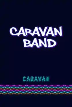 Caravan - Caravan Band - Season 04